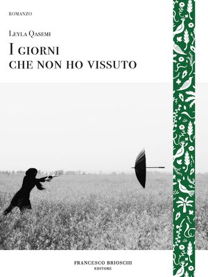 cover image of I giorni che non ho vissuto